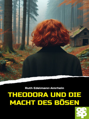 cover image of Theodora und die Macht des Bösen